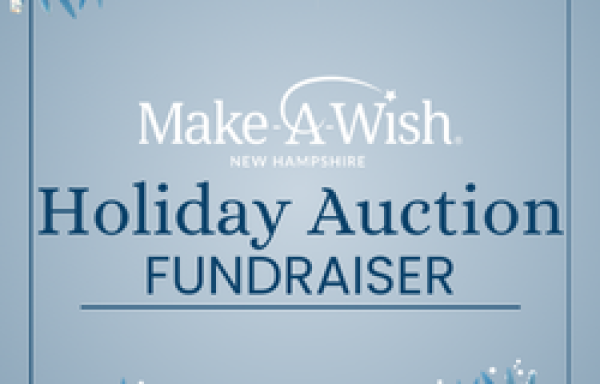 Make-A-Wish NH Holiday Auction Returns