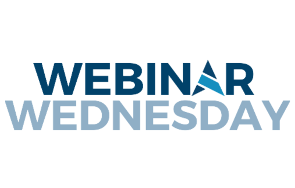 Upcoming Webinar Wednesday Sessions