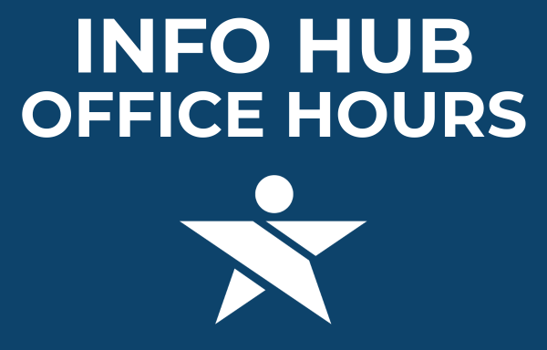 Need Help with the New Info Hub? Join Our Office Hours